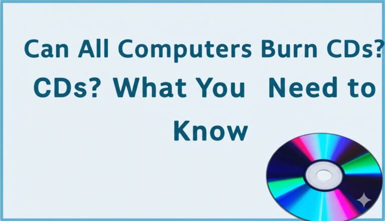 can all computers burn cds