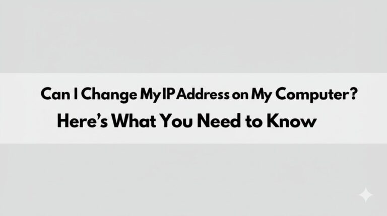 can i change my ip address on my computer