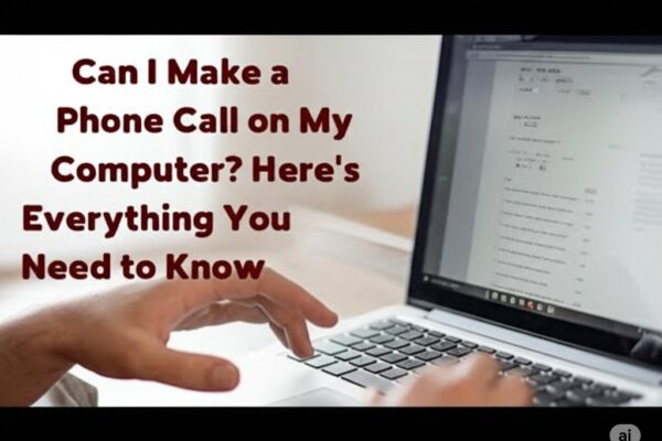 can i make a phone call on my computer